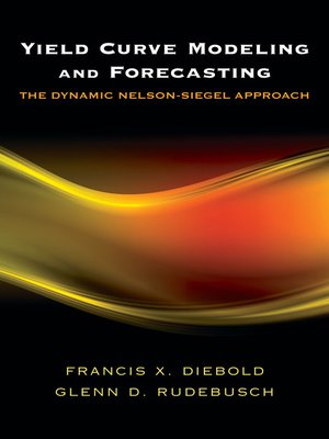 cover image of Yield Curve Modeling and Forecasting